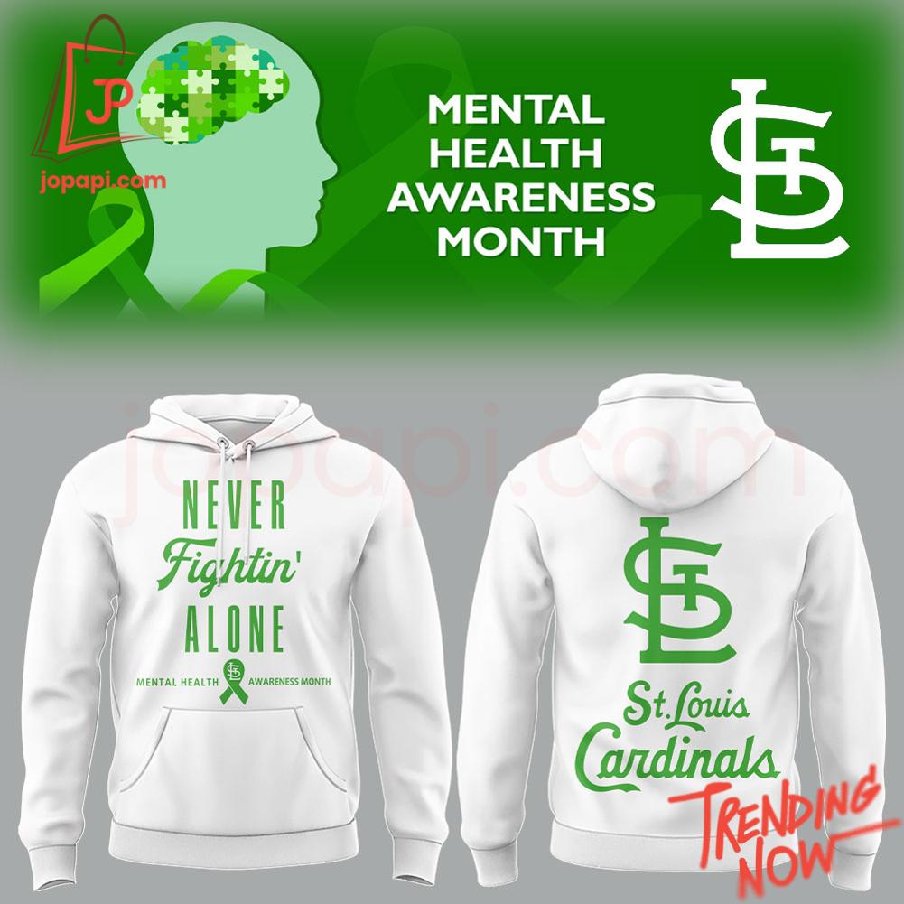 St Louis Cardinals Never Fighting Alone Mental Health Awareness Month Hoodie Vibrant 3D printed St Louis Cardinals Never Fighting Alone Mental Health Awareness Month Hoodie featuring a bold design