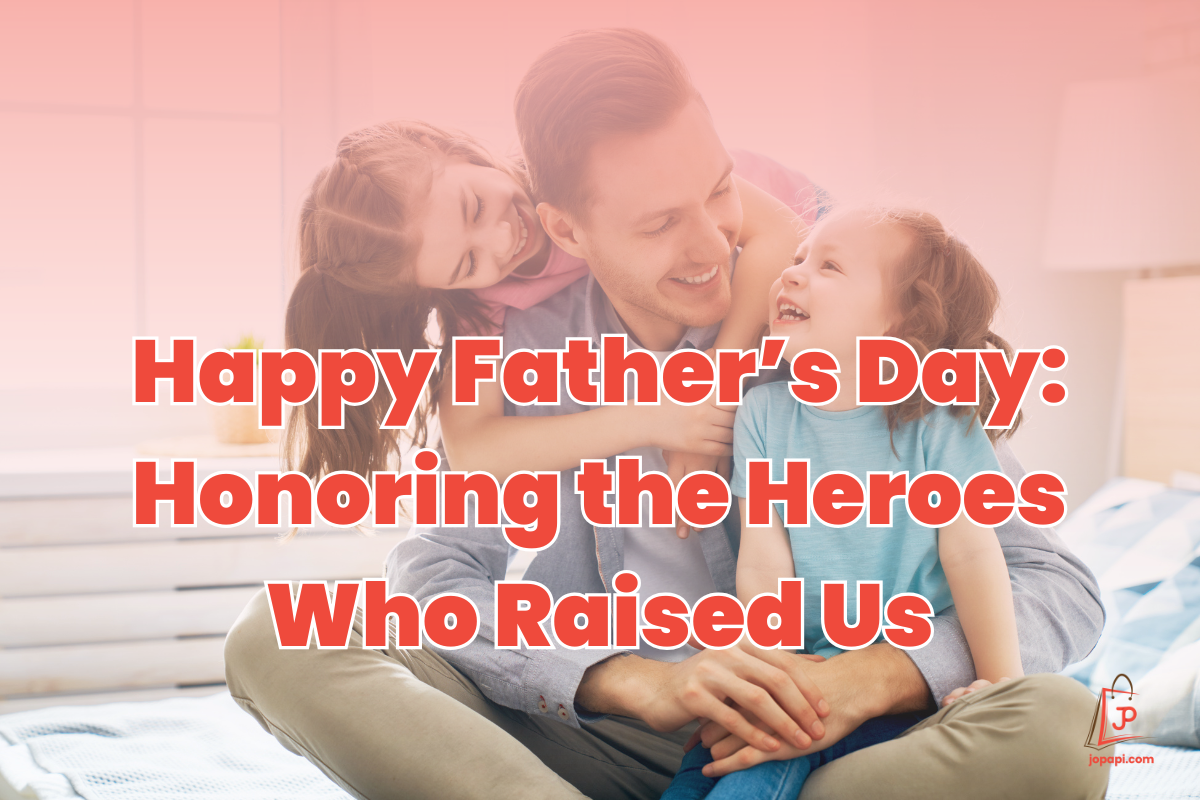 Bold and stylish casual wear – Happy Father’s Day Honoring The Heroes Who Raised Us