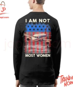 Stylish and comfortable printed clothing – I Am Not Most Women Flight Attendant Shirt