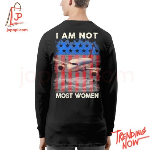 Stylish and comfortable printed clothing – I Am Not Most Women Flight Attendant Shirt