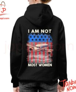 Stylish and comfortable printed clothing – I Am Not Most Women Flight Attendant Shirt