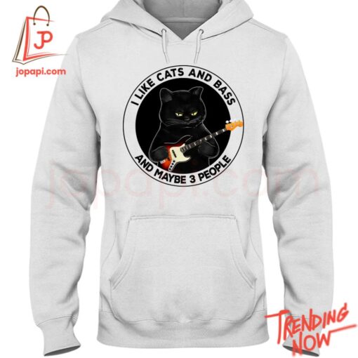 Bold and stylish casual wear – I Like Cats And Bass And Maybe People Shirt