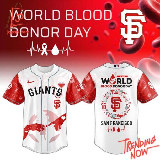 High-quality product with unique design – San Francisco Giants World Blood Donor Day Jersey