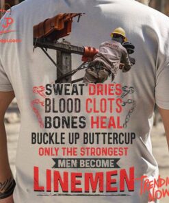 Stylish and comfortable printed clothing – Sweat Dries Blood Clots Bones Heal Lineman Shirt