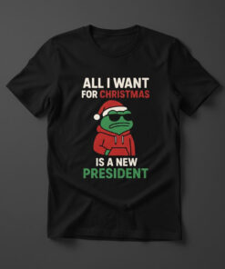 High-quality product with unique design – All I Want For Christmas Is A New President Frog Shirt