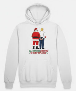 High-quality product with unique design – All I Want For Christmas Is Trump Impeached Shirt