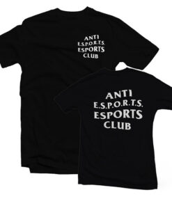 High-quality product with unique design – Anti E Sport E Sport Club T Shirt