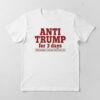 High-quality product with unique design – Anti Trump For Days Shirt