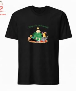 High-quality product with unique design – Baby It S Cold Outside Shirt