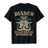 High-quality product with unique design – Bianco For California Governor T Shirt Jpg