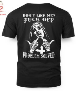 High-quality product with unique design – Don't Like Me Shirt