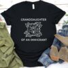 High-quality product with unique design – Granddaughter Of An Immigrant T Shirt