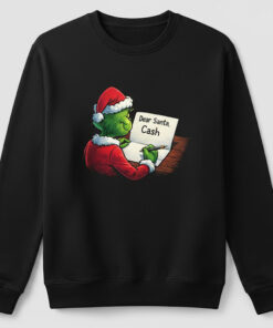 High-quality product with unique design – Grinch Dear Santa Cash Shirt