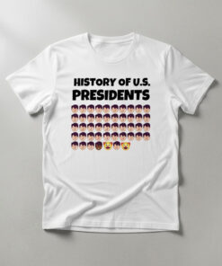 High-quality product with unique design – History Of Us Presidents T Shirt