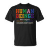 High-quality product with unique design – Human Being Organic Colors May Vary Shirt