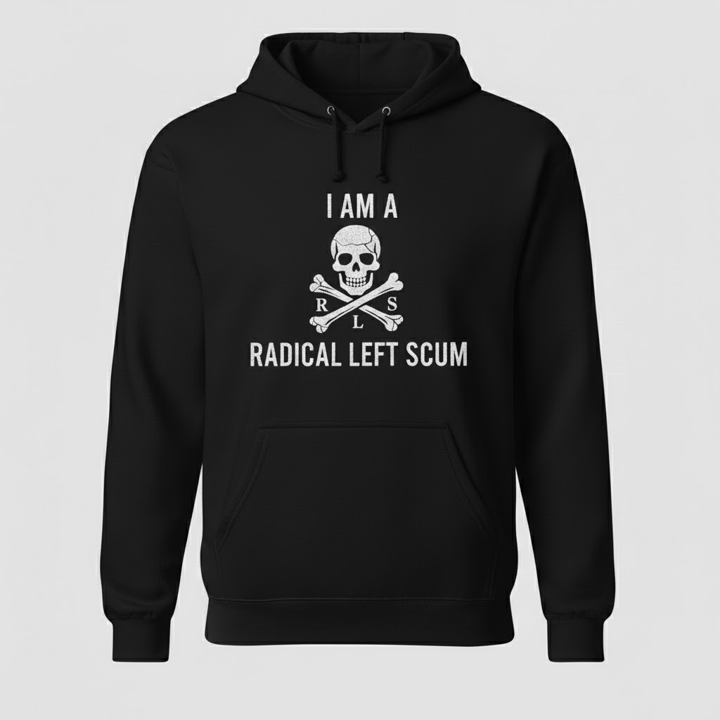 High-quality product with unique design – I’m A Radical Left Scum