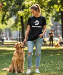 High-quality product with unique design – Just Paw It Shirt Jpg