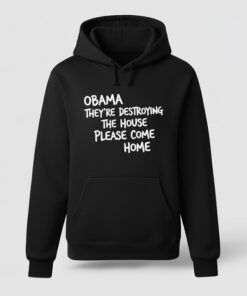 High-quality product with unique design – Obama Please Come Home Shirt