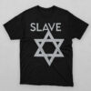 High-quality product with unique design – Slave Star Shirt