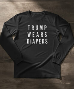 High-quality product with unique design – Trump Wears Diapers Shirt