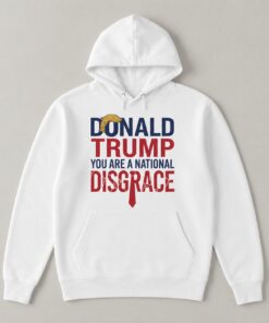 High-quality product with unique design – Trump You Are A National Disgrace Shirt