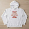 High-quality product with unique design – Trump Is The Worst President Since Trump Shirt