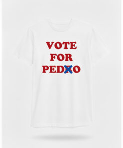 High-quality product with unique design – Vote For Pedo Shirt