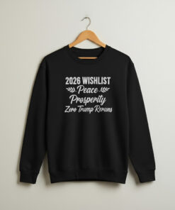 High-quality product with unique design – Wishlist Peace Prosperity Zero Trump Reruns Shirt