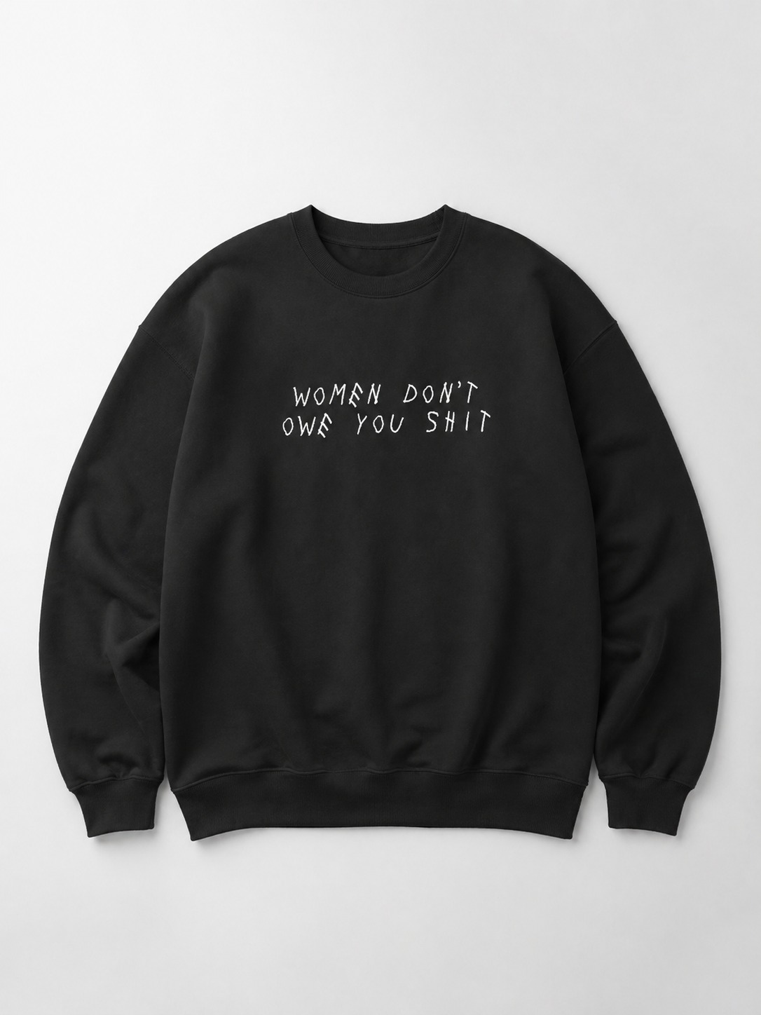 High-quality product with unique design – Women Don’t Owe You T Shirt