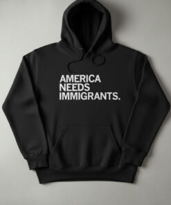 High-quality product with unique design – America Needs Immigrants Shirt
