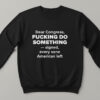 High-quality product with unique design – Dear Congress Fucking Do Something Shirt