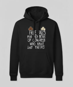 High-quality product with unique design – Free Balls For Members Of Congress Who Have Lost Theirs Shirt