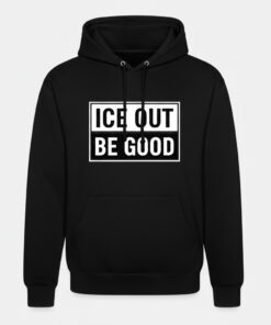 High-quality product with unique design – Ice Out Be Good Shirt