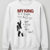 High-quality product with unique design – My King Is A Singer From New Jersey Shirt
