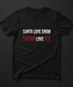 High-quality product with unique design – Santa Love Snow Satan Love Ice T Shirt