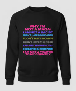 High-quality product with unique design – Why I'm Not A Maga Shirt