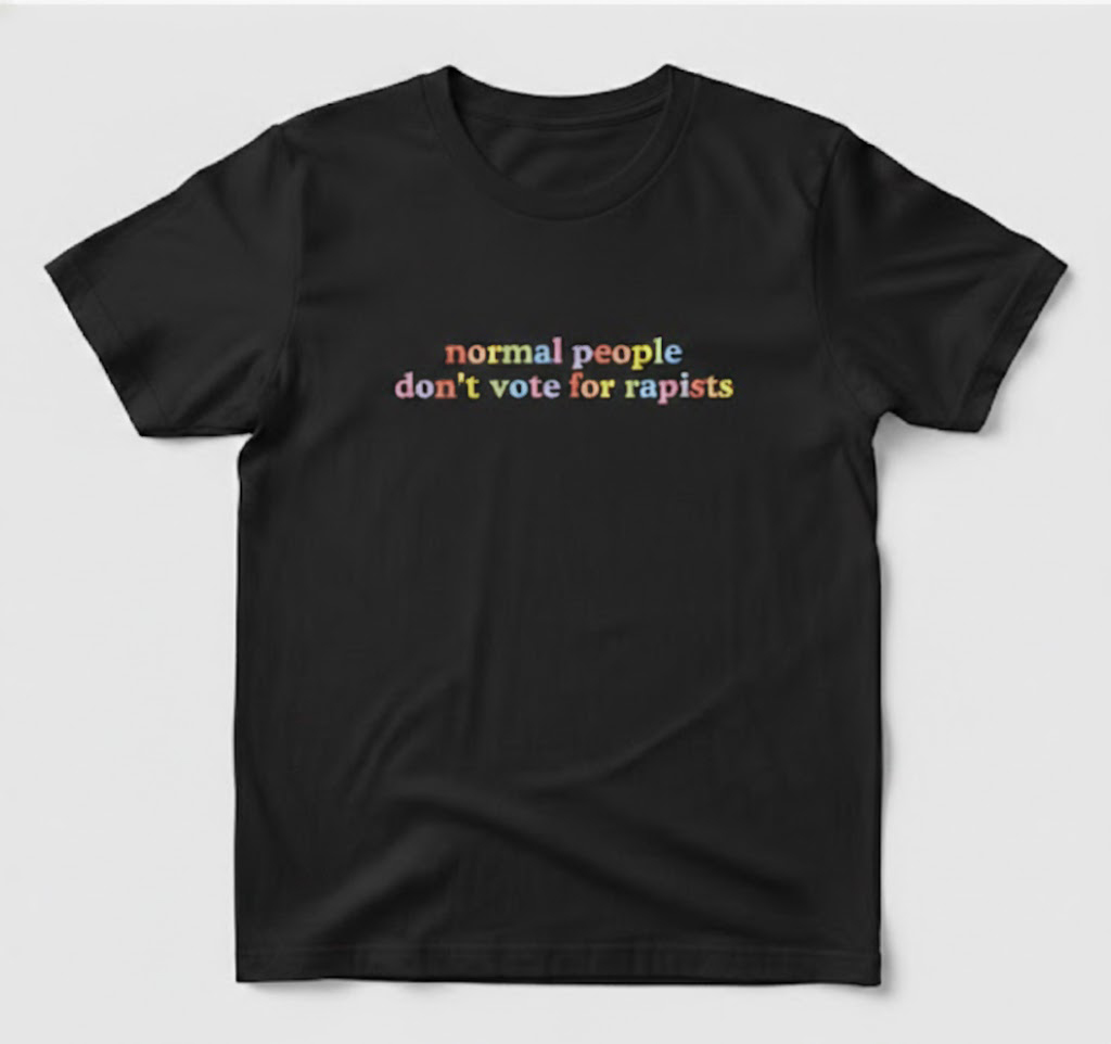 High-quality product with unique design – Normal People Don't Vote For Rapists T Shirt