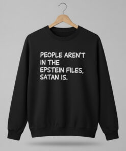 High-quality product with unique design – People Aren’t In The Epstein Files Satan Is Shirt
