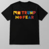 High-quality product with unique design – No Trump No Fear Shirt