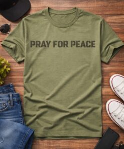 High-quality product with unique design – Pray For Peace T Shirt