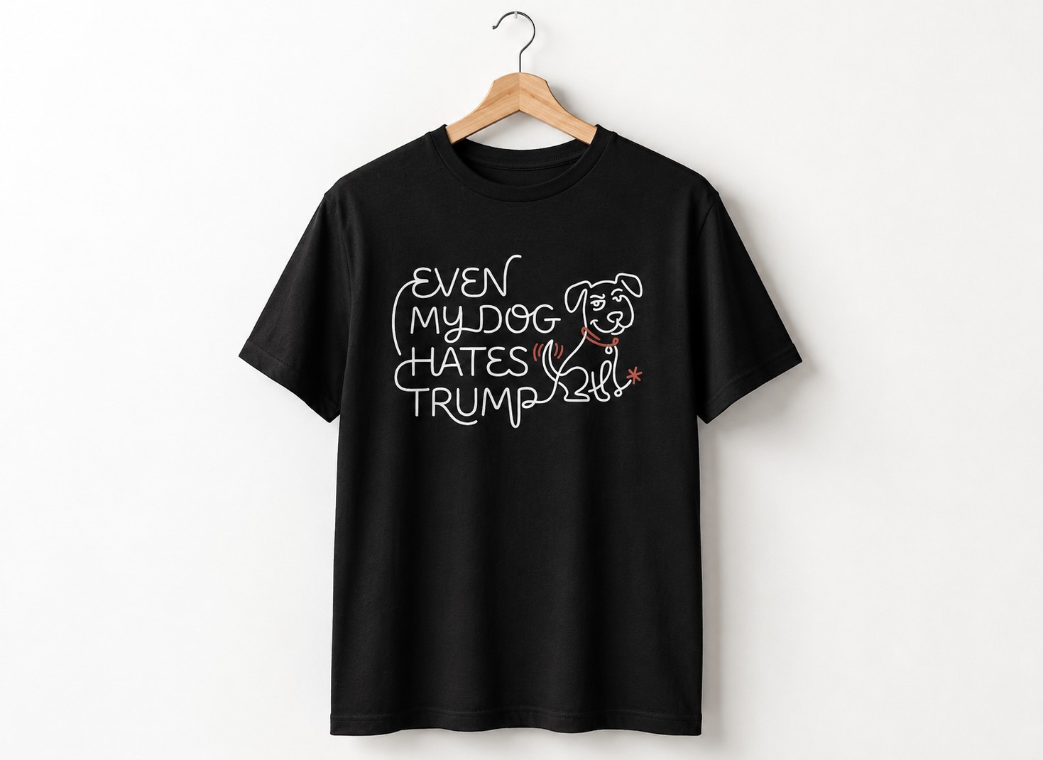 High-quality product with unique design – Even My Dog Hates Trump Limited Edition T Shirt
