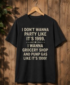High-quality product with unique design – I Wanna Grocery Shop And Pump Gas Like It's Shirt