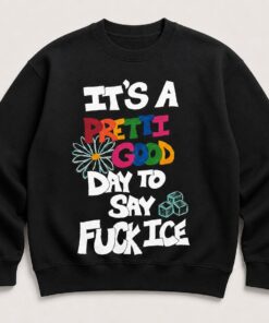 High-quality product with unique design – It's A Pretti Good Day To Say Fuck Ice Shirt