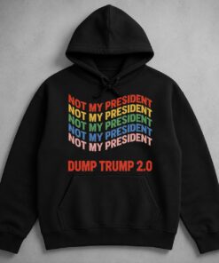High-quality product with unique design – Not My President Dump Trump