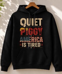 High-quality product with unique design – Quiet Piggy America Is Tired Shirt