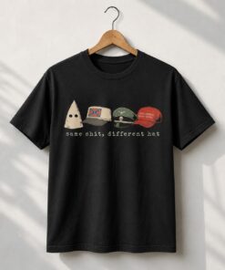High-quality product with unique design – Same Shit Different Hat T Shirt