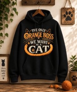 High-quality product with unique design – The Only Orange Boss We Want Is A Cat Tee