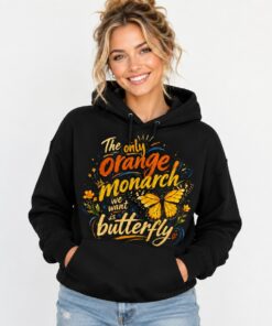 High-quality product with unique design – The Only Orange Monarch We Want Is A Butterfly T Shirt