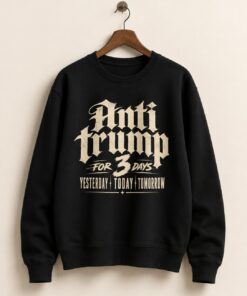 High-quality product with unique design – Anti Trump For Days T Shirt