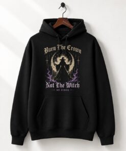 High-quality product with unique design – Burn The Crown Not The Witch Shirt